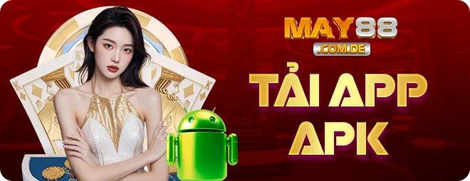 Tải app MAY88 APK