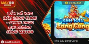 Bắn cá Kho Báu Long Cung