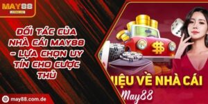 Đối tác của nhà cái MAY88